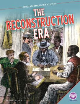 The Reconstruction Era - Book  of the African-American History