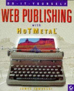 Paperback Web Publishing with HoTMetaL Book