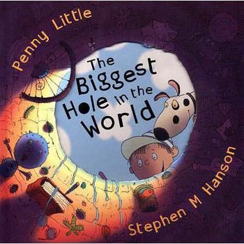 Paperback Biggest Hole in the World Book