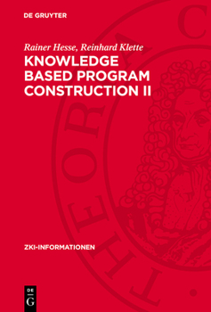 Hardcover Knowledge Based Program Construction II Book