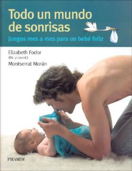 Hardcover Todo Un Mundo de Sonrisas (Spanish Edition) [Spanish] Book