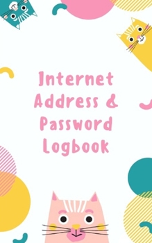 Paperback Internet Address & Password Logbook: Keep your usernames, passwords, social info, web addresses and security questions in one. So easy & organized Book