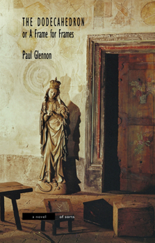 Paperback The Dodecahedron: Or a Frame for Frames Book