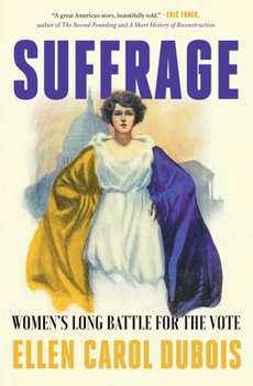 Paperback Suffrage: Women's Long Battle for the Vote Book