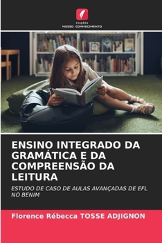 Paperback Ensino Integrado Da Gramática E Da Compreensão Da Leitura [Portuguese] Book