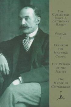 Hardcover The Collected Novels of Thomas Hardy : Far from the Madding Crowd/the Return of the Native/the Mayor of Casterbridge Book