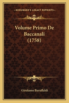 Paperback Volume Primo De Baccanali (1758) [Italian] Book