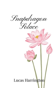 Paperback Snapdragon Solace Book