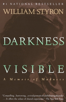 Paperback Darkness Visible: A Memoir of Madness Book