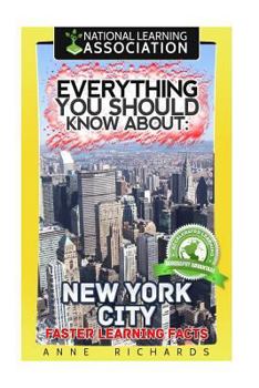 Paperback Everything You Should Know About: New York City Faster Learning Facts Book