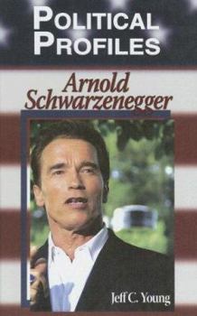 Hardcover Political Profiles: Arnold Schwarzenegger Book