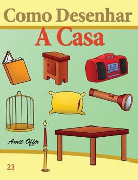 Paperback Como Desenhar: A Casa: Livros Infantis [Portuguese] Book