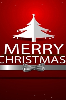 Merry Christmas Notebook, Memory Book to Write or Draw , 6x9, 100 Beautiful Pages, Notes, Journal, Memory Book: school notes, notebook, journal