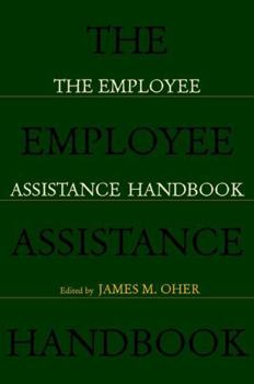 Paperback The Employee Assistance Handbook Book