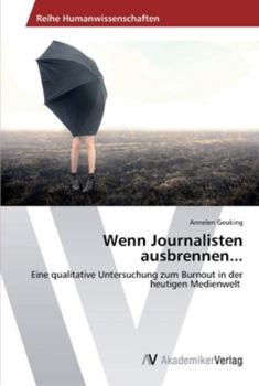 Paperback Wenn Journalisten ausbrennen... [German] Book