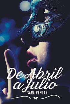 Paperback de Abril a Julio [Spanish] Book