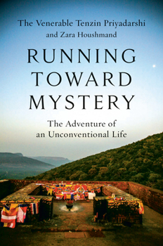Hardcover Running Toward Mystery: The Adventure of an Unconventional Life Book