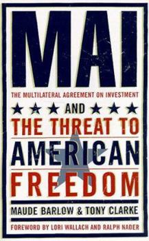 Paperback Mai: The Multilateral Agreement on Investment and the Threat to American Freedom Book