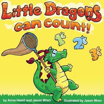 Paperback Little Dragons Can Count Book