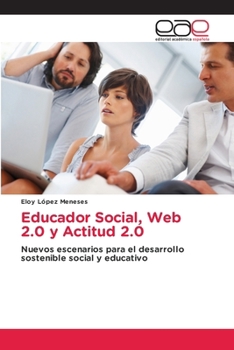 Paperback Educador Social, Web 2.0 y Actitud 2.0 [Spanish] Book