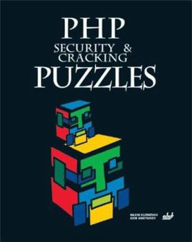 Paperback PHP Security & Cracking Puzzles [With CDROM] Book