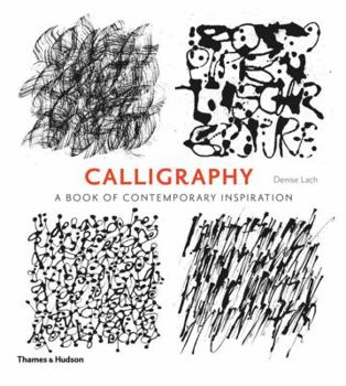 Paperback Calligraphy: A Book of Contemporary Inspiration Book