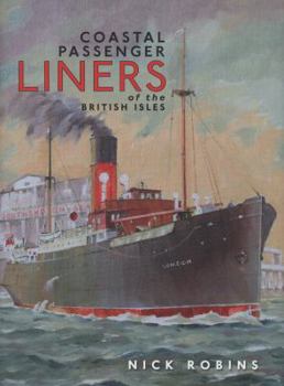Hardcover Coastal Passenger Liners of the British Isles Book