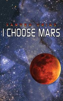 Paperback I Choose Mars Book