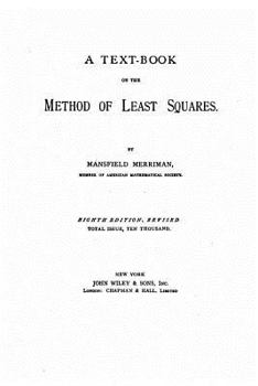Paperback A Text Book on the Method of Least Squares Book