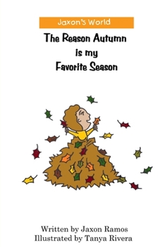 Paperback The Reason Autumn is my Favorite Season Book