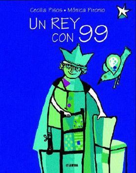 Un Rey Con 99