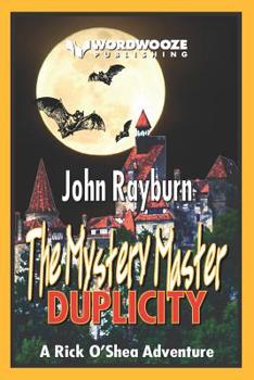 Paperback The Mystery Master―Duplicity: A Rick O'Shea Adventure Book