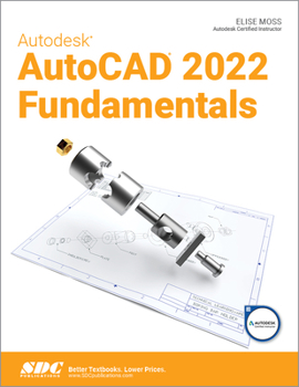 Paperback Autodesk AutoCAD 2022 Fundamentals Book