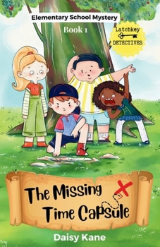 Paperback The Missing Time Capsule Book