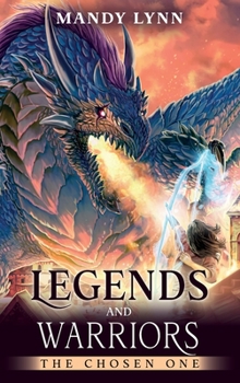 Hardcover Legends and Warriors: The Chosen One Book