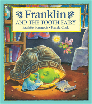 Hardcover Franklin and the Tooth Fairy Book