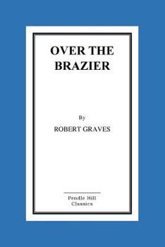 Paperback Over The Brazier Book