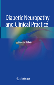 Hardcover Diabetic Neuropathy and Clinical Practice Book