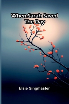 Paperback When Sarah Saved The Day Book