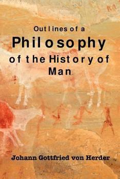 Paperback Outlines of a Philosophy of the History of Man Book