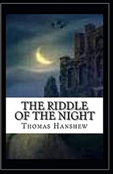 The Riddle of the Night Illustrated