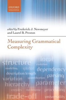 Paperback Measuring Grammatical Complexity Book