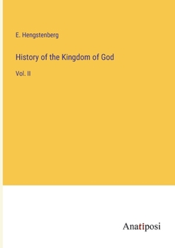Paperback History of the Kingdom of God: Vol. II Book