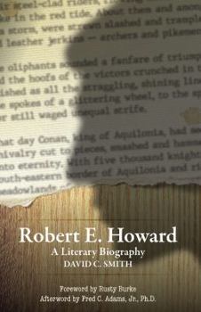 Paperback Robert E. Howard: A Literary Biography Book