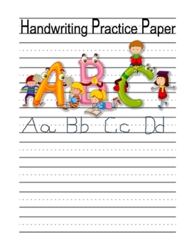 Paperback Handwriting Practice Paper: Primary Writing Paper Sheets with Dotted Mid Line for Practicing Letters, Morning Journal, Math Word Problems Book