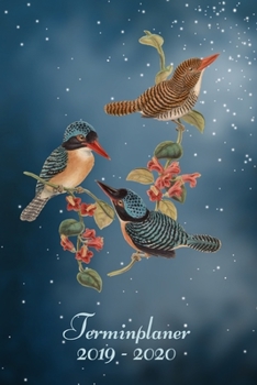 Paperback Terminplaner 2019 - 2020: Wochenplaner Taschenkalender Terminkalender und Kalender 2019 2020 von Oktober 2019 bis Dezember 2020 V?gel [German] Book