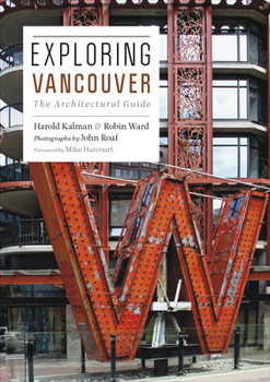 Paperback Exploring Vancouver: The Architectural Guide Book