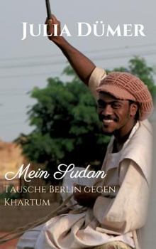 Hardcover Mein Sudan [German] Book