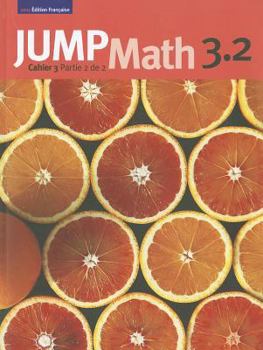 Paperback Jump Math 3.2: Cahier 3, Partie 2 [French] Book