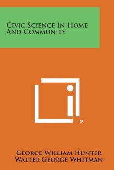 Paperback Civic Science in Home and Community Book